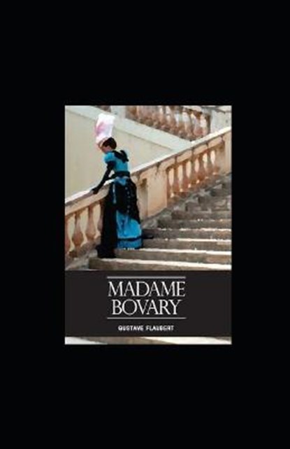 Madame Bovary, FLAUBERT,  Gustave - Paperback - 9798422865819