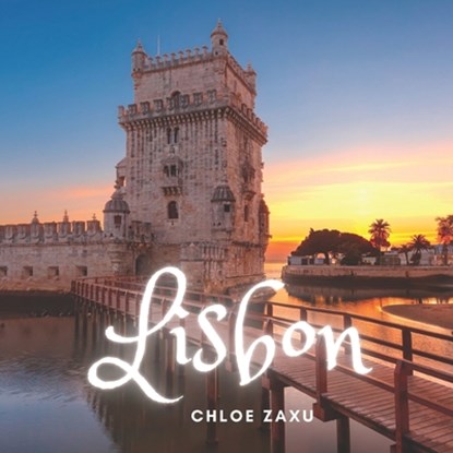 Lisbon, Chloe Zaxu - Paperback - 9798423264499