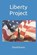 Liberty Project, EVANS,  David G - Paperback - 9798423690618