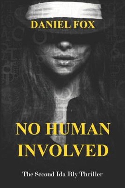 No Human Involved, FOX,  Daniel - Paperback - 9798423932794