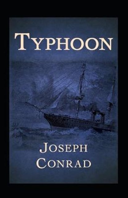 Typhoon Annotated, CONRAD,  Joseph - Paperback - 9798424095917
