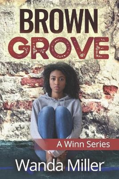Brown Grove, MILLER,  Wanda - Paperback - 9798428053746
