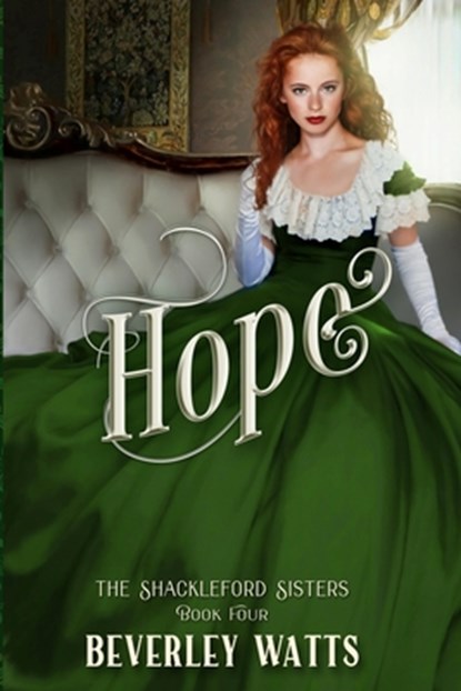 Hope (The Shackleford Sisters Book 4), Beverley Watts - Paperback - 9798431512889
