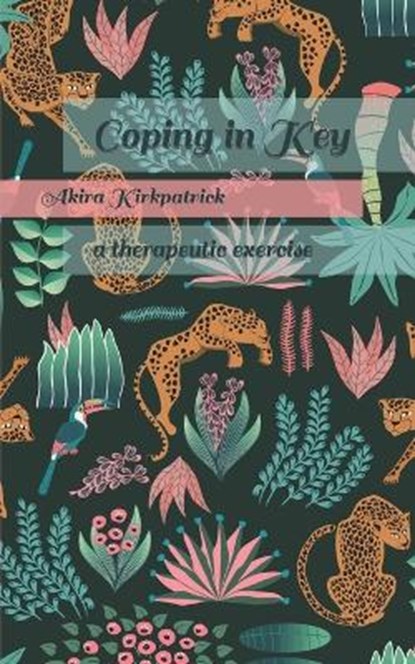 Coping in Key, KIRKPATRICK,  Akira - Paperback - 9798431521669
