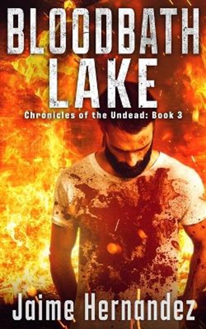 Bloodbath Lake, HERNANDEZ,  Jaime - Paperback - 9798437853726