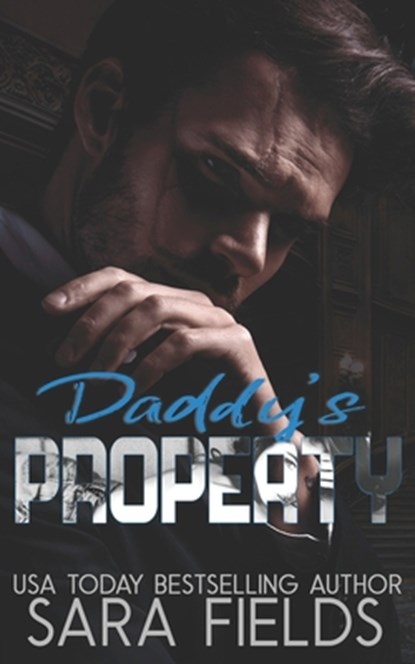 Daddy's Property, Sara Fields - Paperback - 9798440936416