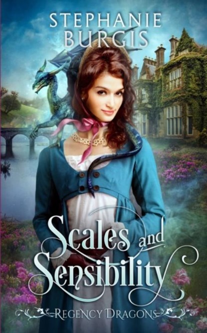 Scales and Sensibility, Stephanie Burgis - Paperback - 9798450717692