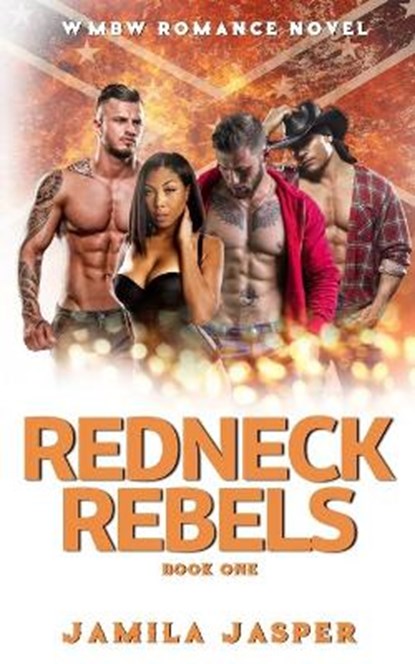Redneck Rebels, JASPER,  Jamila - Paperback - 9798453904808