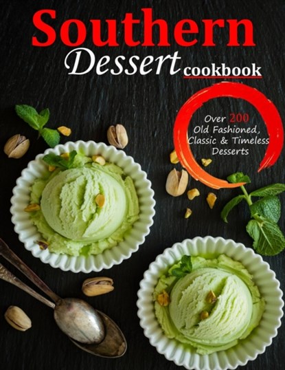 Southern Dessert Cookbook, Janie Kshlerin - Paperback - 9798453913176