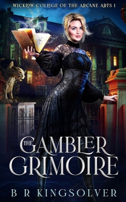 The Gambler Grimoire, Br Kingsolver - Paperback - 9798454961237