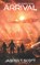 Arrival, Jasper T Scott - Paperback - 9798457990135