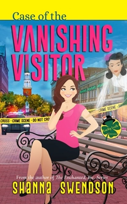 Case of the Vanishing Visitor, Shanna Swendson - Paperback - 9798459588286
