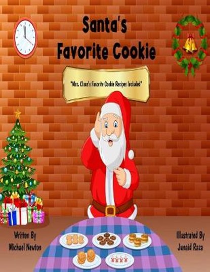 Santa's Favorite Cookie, NEWTON,  Michael - Paperback - 9798466911039
