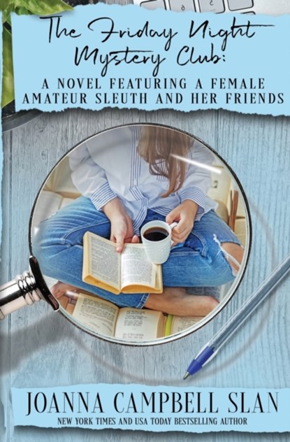 The Friday Night Mystery Club, Joanna Campbell Slan - Paperback - 9798469766247