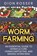 Worm Farming, Dion Rosser - Paperback - 9798470698209