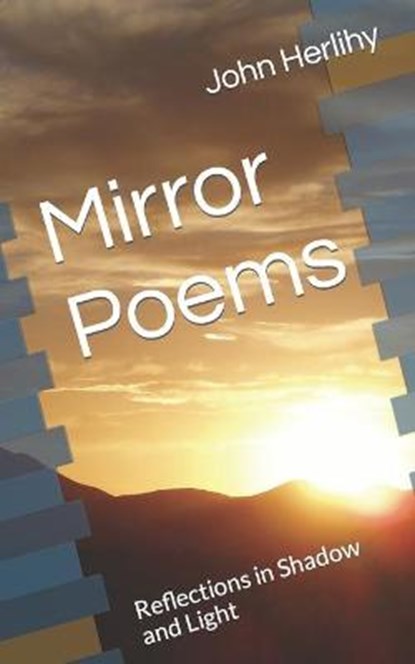 Mirror Poems, HERLIHY,  John - Paperback - 9798476399483