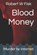 Blood Money, FISK,  Robert W - Paperback - 9798478004828