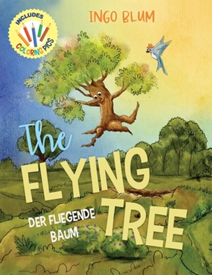 The Flying Tree - Der fliegende Baum, Ingo Blum - Paperback - 9798483173045
