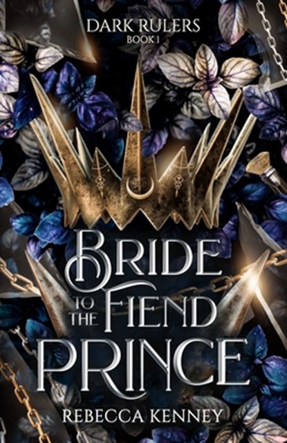 Bride to the Fiend Prince, Rebecca F Kenney - Paperback - 9798485556914