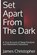 Set Apart From The Dark, CHRISTOPHER,  James - Paperback - 9798496976466