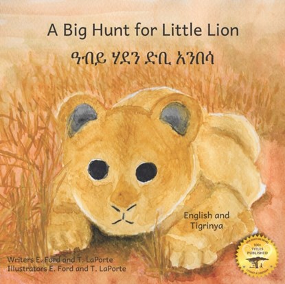 A Big Hunt for Little Lion, Ready Set Go Books ; T Laporte - Paperback - 9798497117301