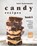 Best Homemade Candy Recipes, Brian White - Paperback - 9798497732009