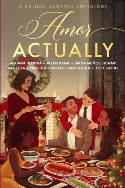 Amor Actually, DARIA,  Alexis ; Munoz Stewart, Diana ; Sosa, Mia - Paperback - 9798499511060