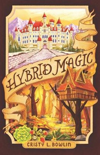 Hybrid Magic, BOWLIN,  Cristy L - Paperback - 9798500140197
