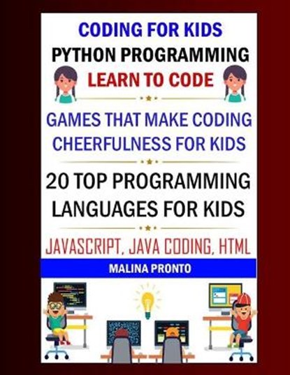 Coding For Kids, Malina Pronto - Paperback - 9798502286077