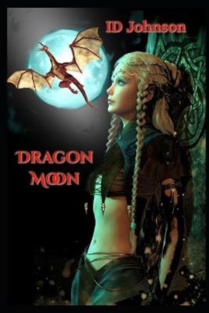 Dragon Moon, JOHNSON,  Id - Paperback - 9798504627137
