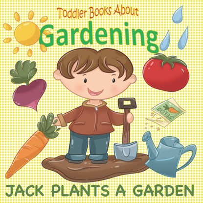 Toddler Books About Gardening, Busy Hands Books - Paperback - 9798505328477