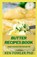 Butter Recipes Book, FOWLER,  Ken, PhD - Paperback - 9798507303083