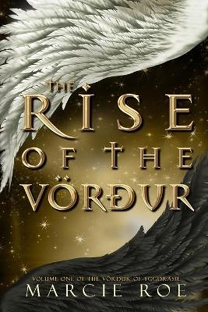 The Rise of the Voerdur, ROE,  Marcie - Paperback - 9798507462681