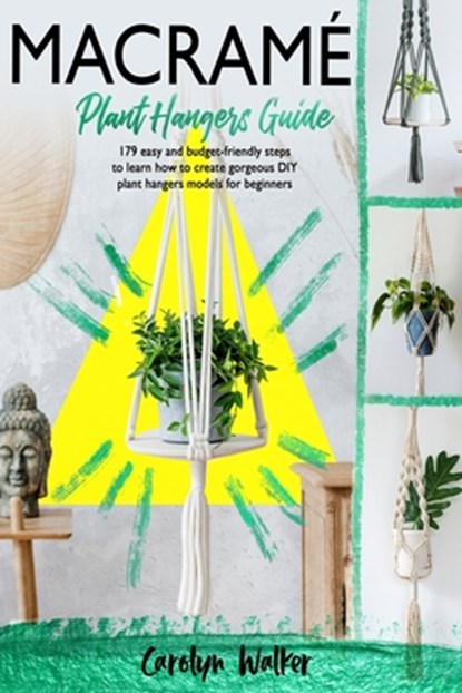 Macrame, Carolyn Walker - Paperback - 9798507777471