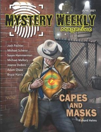 Mystery Weekly Magazine, CHASE,  Adam ; Mallory, Michael ; Pachter, Josh - Paperback - 9798510789768