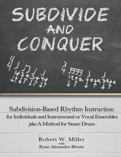Subdivide and Conquer, Ryan Alexander Bloom ; Robert W Miller - Paperback - 9798512185735