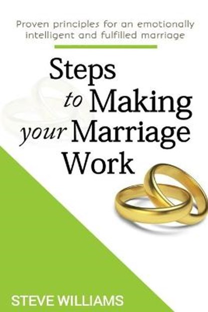 Steps to Making Your Marriage Work, WILLIAMS,  Steve - Paperback - 9798517018328