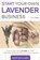 Start Your Own Lavender Business, Demeter Guides - Paperback - 9798519934909