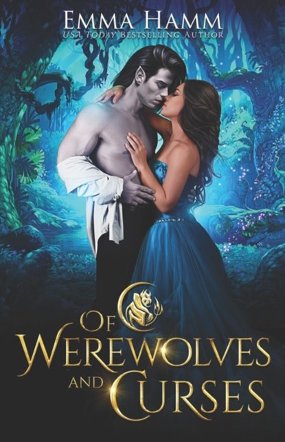 Of Werewolves and Curses, Emma Hamm - Paperback - 9798522296766