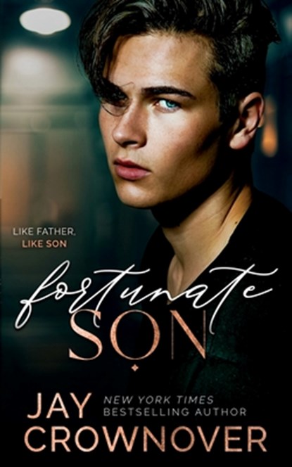 Fortunate Son, Jay Crownover - Paperback - 9798523636547