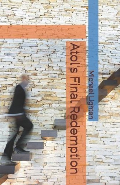 Atol's Final Redemption, LIGHTEN,  Michael - Paperback - 9798523648816