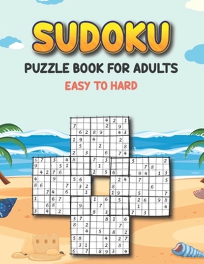Sudoku Puzzle Book for Adults Easy to Hard, Khorseda Press Publication - Paperback - 9798526658645