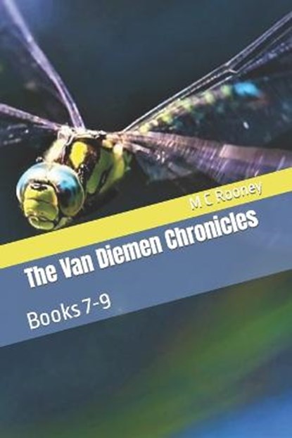 The Van Diemen Chronicles, ROONEY,  M C - Paperback - 9798527613094
