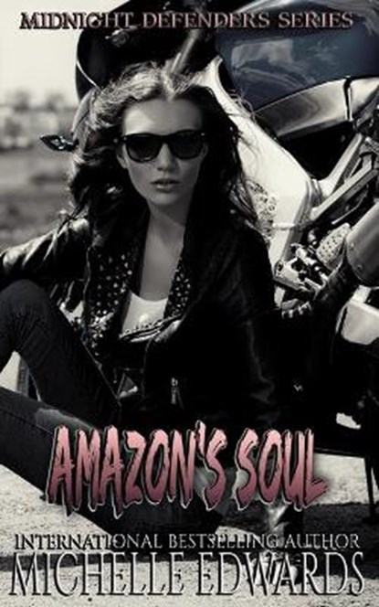 Amazon's Soul, EDWARDS,  Michelle - Paperback - 9798530227455