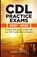 CDL Practice Exams 2021 - 2022, James Scott - Paperback - 9798530790201