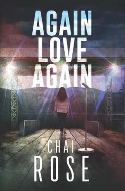 Again Love Again, ROSE,  Chai - Paperback - 9798533533997