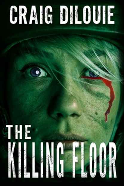 The Killing Floor, DILOUIE,  Craig - Paperback - 9798538229031