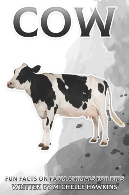 Cow, Michelle Hawkins - Paperback - 9798541054729