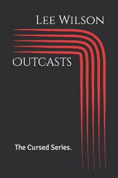 Outcasts, WILSON,  Lee - Paperback - 9798541253504