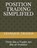 Position Trading Simplified, Tranquil Trader - Paperback - 9798544546627